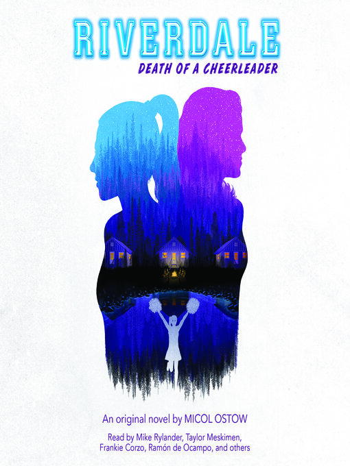 Title details for Death of a Cheerleader (Riverdale, Novel 4) by Micol Ostow - Available